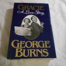 Gracie: a Love Story by George Burns (1988) (R72b7) G. P. Putnam's Sons HC
