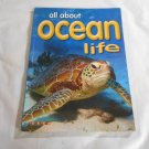 All About Ocean Life by Alison Howard (2006) (R52b5) Ticktock Media PB