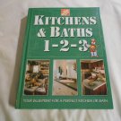 Kitchens & Baths 1-2-3 by Home Depot, John P. Holmes (1999) (R41a3) Meredith Books HC Kitchens & Baths 1-2-3 by Home Depot, John P. Holmes (1999) (R41a3) Meredith Books HC