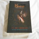 Hunted by P.C Cast, Kristin Cast (2009) (L24d10) House of Night #5, St. Martin's Griffin PB Hunted by P.C Cast, Kristin Cast (2009) (L24d10) House of Night #5, St. Martin's Griffin PB
