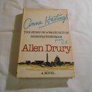 Anna Hastings: The Story Of A Washington Newspaperperson!: A Novel by Allen Drury (1977) (72)