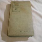 What All the World's A-Seeking by Ralph Waldo Trine (1896/1899) (R74d6) Thomas Y Crowell & Co HC What All the World's A-Seeking by Ralph Waldo Trine (1896/1899) (R74d6) Thomas Y Crowell & Co HC