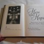 Here is My Hope Inspirational Stories of Johns Hopkins Hospital by Randi Henderson (2001/L34d10) HC