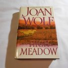 High Meadow by Joan Wolf (2003) (L33c11) Warner Books HC High Meadow by Joan Wolf (2003) (L33c11) Warner Books HC