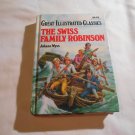 The Swiss Family Robinson by Johann Wyss, Malvina G. Vogel (1990) (R73c9) Baronet Books HC