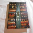 The Art of Mending by Elizabeth Berg (2004) (L61a3) First Edition Random House HC The Art of Mending by Elizabeth Berg (2004) (L61a3) First Edition Random House HC