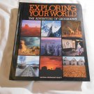 Exploring Your World: The Adventure of Geography by Margery G. Dunn (1995) (75)