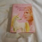 The Princess and the Unicorn by Carol Hughes (2009) (L33c9) First Edition Random House HC The Princess and the Unicorn by Carol Hughes (2009) (L33c9) First Edition Random House HC