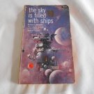 The Sky is Filled with Ships by Richard C. Meredith (1969) (R22a4) Ballantine Books PB