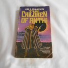 The Children of Anthi by Jay D. Blakeney, Deborah Chester 1985/R23a2 Anthi #1, Ace Sci Fi PB The Children of Anthi by Jay D. Blakeney, Deborah Chester 1985/R23a2 Anthi #1, Ace Sci Fi PB
