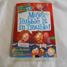 Mayor Hubble Is in Trouble! by Dan Gutman (2012) (L62b8) My Weirder School #6 Scholastic PB Mayor Hubble Is in Trouble! by Dan Gutman (2012) (L62b8) My Weirder School #6 Scholastic PB