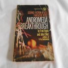Andromeda Breakthrough by Fred Hoyle, John Elliot (1965) (R22a13) Andromeda #2, Fawcett Crest PB