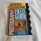 National Geographic Photography Field Guide by Peter K. Burian, Robert Caputo (1999) (L61a10) PB National Geographic Photography Field Guide by Peter K. Burian, Robert Caputo (1999) (L61a10) PB
