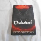 Diabolical by Cynthia Leitich Smith (2012) (R34c5) Tantalize #4, First Edition Candlewick Press HC