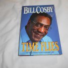 Time Flies by Bill Cosby (1987) (R32b7) First Edition Dolphin Book Doubleday HC Time Flies by Bill Cosby (1987) (R32b7) First Edition Dolphin Book Doubleday HC