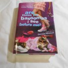 Are These My Basoomas I See Before Me? by Louise Rennison (2009) (R74d3) Harper Teen HC