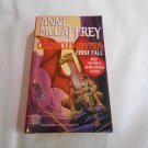 The Chronicles of Pern: First Fall by Anne McCaffrey (1994) (R23a1) Pern #12, A Del Rey Book PB