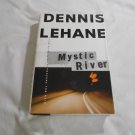 Mystic River by Dennis Lehane (2001) (L21a7) First Edition William Morrow HC