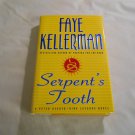 Serpent's Tooth by Faye Kellerman 1997/L21a7 Peter Decker/Rina Lazarus #10 William Morrow &Comp HC Serpent's Tooth by Faye Kellerman 1997/L21a7 Peter Decker/Rina Lazarus #10 William Morrow &Comp HC