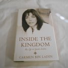 Inside the Kingdom: My Life in Saudi Arabia by Carmen Bin Ladin (2004) (82) Biography