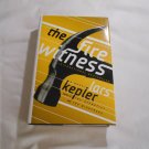 The Fire Witness by Lars Kepler, Laura A. Wideburg (2013) (L31a2) Joona Linna #3, HC The Fire Witness by Lars Kepler, Laura A. Wideburg (2013) (L31a2) Joona Linna #3, HC