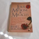 Love, Medicine & Miracles by Bernie S. Siegel (1988) (83) Health, Self Help