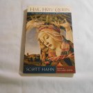 Hail, Holy Queen: The Mother of God in the Word of God by Scott Hahn (2001) (L23c11) Image Books PB
