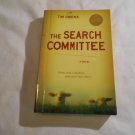 The Search Committee by Tim Owens (2012) (R34c5) Tyndale House Publishers PB The Search Committee by Tim Owens (2012) (R34c5) Tyndale House Publishers PB
