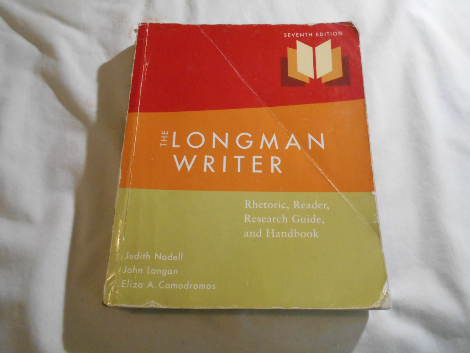 The Longman Writer Rhetoric, Reader, Research Guide & Handbook Nadell, Langan, Comodromos 2009/L42a3