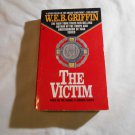 The Victim by W.E.B. Griffin (1991) (R23a4) Badge of Honor #3, Police, Jove Books PB