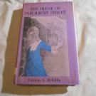 The House on Parchment Street by Patricia A. McKillip (1973) (L33c9) First Edition Atheneum BCE HC The House on Parchment Street by Patricia A. McKillip (1973) (L33c9) First Edition Atheneum BCE HC