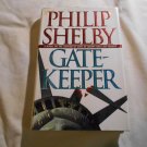 Gatekeeper by Philip Shelby (1998) (L31a8) Simon & Schuster HC
