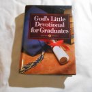 God's Little Devotional Book for Graduates by Honor Books (1995) (L34d1) 6th Printing HC God's Little Devotional Book for Graduates by Honor Books (1995) (L34d1) 6th Printing HC