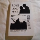 Love and War in Brunswick by Thelma Mintz Branch (2005/R34c5) SIGNED Griffin & Tilghman Printers PB