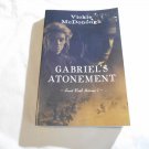 Gabriel's Atonement by Vickie McDonough (2015) (R33c10) Land Rush Dreams #1, Shiloh Run Press PB Gabriel's Atonement by Vickie McDonough (2015) (R33c10) Land Rush Dreams #1, Shiloh Run Press PB