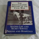 The Photographic History of the Civil War by Francis Trevelyan Miller (1987/R42b4) Blue & Grey Pr HC The Photographic History of the Civil War by Francis Trevelyan Miller (1987/R42b4) Blue & Grey Pr HC