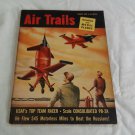 Air Trails March 1952 Edition (GR3r1) USAFs Top Team Racer, Scace PB2A & more