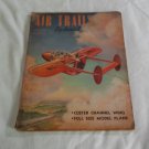 Air Trails Pictorial June 1948 Vol XXX No. 3 (GR3r1) Vintage Magazine