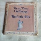 Readers Digest Booklet These Were Our Songs The Early 40's (1986) (GR2r4) NO Cassettes