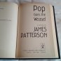 Pop Goes the Weasel by James Patterson (1999) (R33c2) Alex Cross #5 LIttle Brown and Co HC