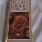 The Super Chicken Cookbook by Iona Nixon (1982) (R24a12) Ventura Books PB