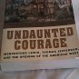 Undaunted Courage by Stephen E. Ambrose (2003) (L71a1 ) Simon & Schuster PB