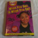 What You See is What You Get by Alice Alfonsi (2004) (L24d4) That's So Raven #1 Disney Press PB What You See is What You Get by Alice Alfonsi (2004) (L24d4) That's So Raven #1 Disney Press PB
