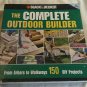 Black & Decker Complete Outdoor Builder 150 DIY Projects by Editors of CPi (2009) (R42b1) PB