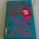 The Cat Who Tailed a Thief by Lilian Jackson Braun (1997) (L72b2) G. P. Putnam's Sons HC The Cat Who Tailed a Thief by Lilian Jackson Braun (1997) (L72b2) G. P. Putnam's Sons HC