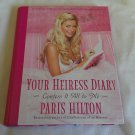 Your Heiress Diary: Confess It All to Me by Paris Hilton, Merle Ginsberbg (2005) (L43c4) Fireside HC Your Heiress Diary: Confess It All to Me by Paris Hilton, Merle Ginsberbg (2005) (L43c4) Fireside HC