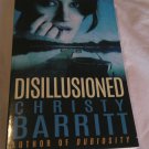 Disillusioned by Christy Barritt (2016) (L73C2) Waterfall Press PB
