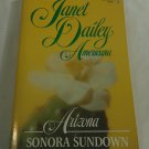 Sonora Sundown by Janet Dailey (1991) (R24a11) Arizona Americana #3, Harlequin PB