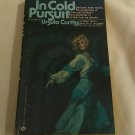 In cold pursuit by Ursula Reilly Curtiss (1979) (R23a1) Ballantine Books PB