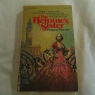 The Heroine's Sister by Frances Murray (1976) (R23a1) Ballantine Books PB
